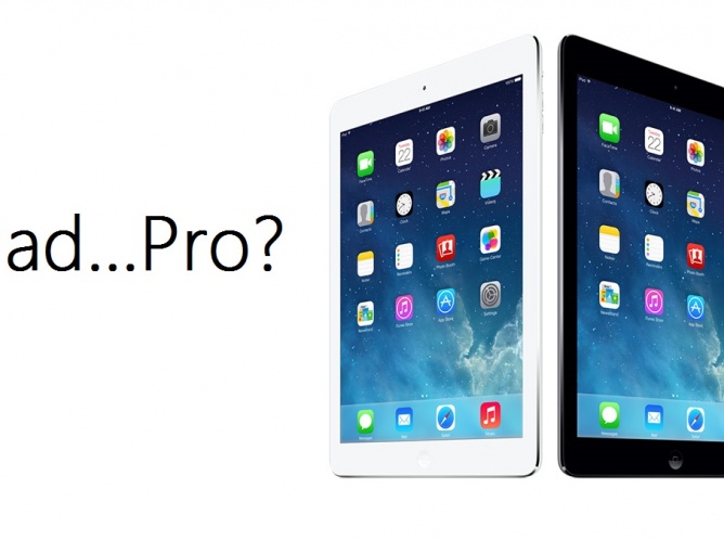 Apple lanzará iPad más grande y sofisticada, llamada "iPad Pro"